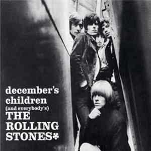 The Rolling Stones - December's Children (And Everybody's) FLAC