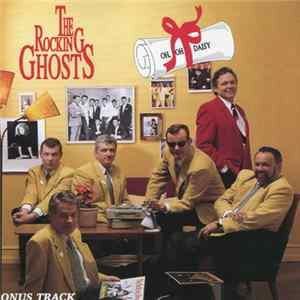 The Rocking Ghosts - Oh Oh Daisy FLAC