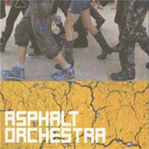 Asphalt Orchestra - Asphalt Orchestra FLAC