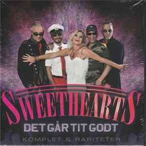 Sweethearts - Det Går Tit Godt - Komplet & Rariteter FLAC
