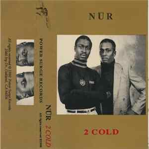 NŪR - 2 Cold FLAC