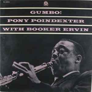 Pony Poindexter With Booker Ervin - Gumbo! FLAC