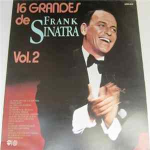 Frank Sinatra - 16 Grandes De Frank Sinatra Vol. 2 FLAC