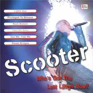 Scooter - Who's Got The Last Laugh Now? FLAC