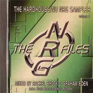 Rachel Shock & Graham Eden - The NRG Files Volume 4 FLAC