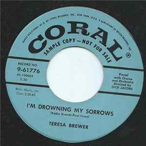 Teresa Brewer - I'm Drowning My Sorrows FLAC