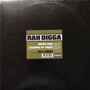 Rah Digga - Break Fool / Lessons Of Today FLAC