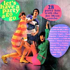 Jo Ment Combo - Let's Have A Party A Go Go FLAC