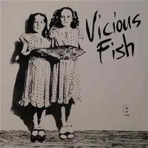 Vicious Fish - Vicious Fish FLAC
