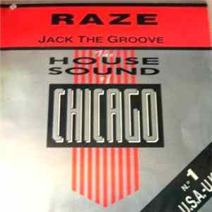 Raze - Jack The Groove / Jump In Your Dance FLAC