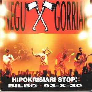 Negu Gorriak - Hipokrisiari Stop! (Bilbo 93-X-30) FLAC