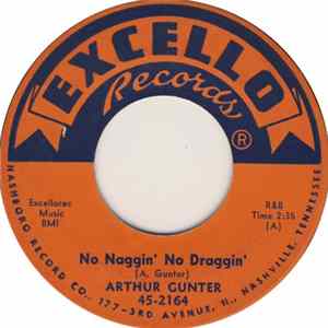 Arthur Gunter - No Naggin', No Draggin' / I Want Her Back FLAC