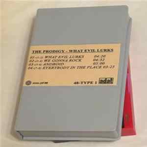 The Prodigy - What Evil Lurks FLAC