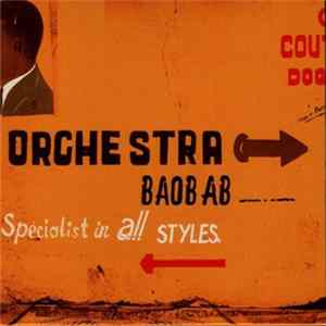 Orchestra Baobab - Specialist In All Styles FLAC
