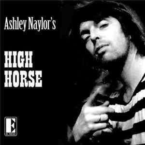 Ashley Naylor - High Horse FLAC