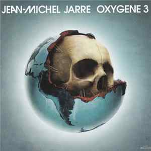 Jean-Michel Jarre - Oxygene 3 FLAC