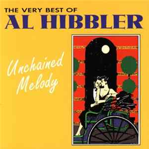 Al Hibbler - The Very Best Of Al Hibbler: Unchained Melody FLAC