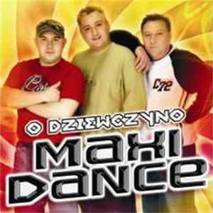 Maxi Dance - O Dziewczyno FLAC