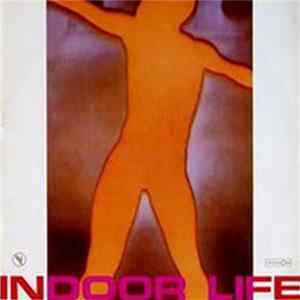 Indoor Life - Indoor Life FLAC