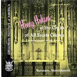 Henry Hokans, Langlais, Dupre, Widor, Durufle - At The Organ Of All Saints Church FLAC