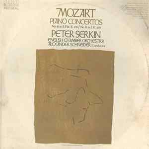 Peter Serkin, English Chamber Orchestra, Alexander Schneider - Mozart - Piano Concertos No. 18 In B-Flat, K. 456 / No. 19 In F, K. 459 FLAC