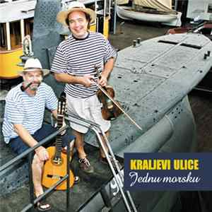 Kraljevi Ulice - Jednu Morsku FLAC