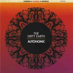 The Dirty Earth - Autonomic FLAC