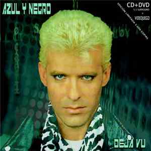 Azul Y Negro - Deja Vu FLAC