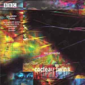 Cocteau Twins - BBC Sessions FLAC