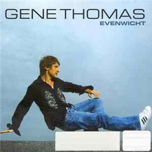 Gene Thomas - Evenwicht FLAC