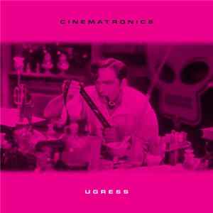 Ugress - Cinematronics FLAC