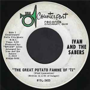 Ivan And The Sabers - The Great Potato Famine Of '71 FLAC
