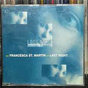 Francesca St. Martin - Last Night FLAC