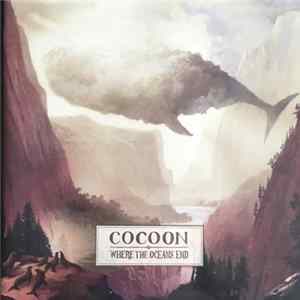 Cocoon - Where The Oceans End FLAC
