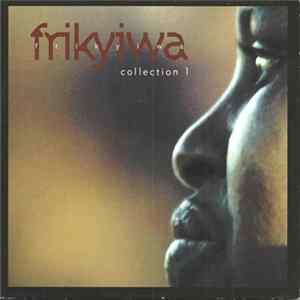 Various - Frikyiwa Collection 1 FLAC