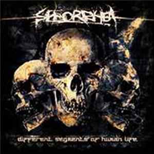 Seborrhea - Different Segments Of Human Life FLAC