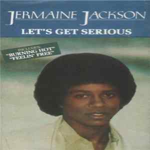 Jermaine Jackson - Let's Get Serious FLAC