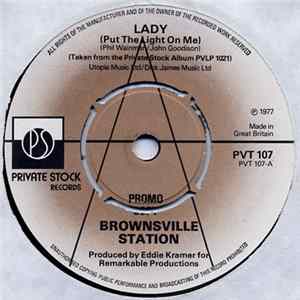 Brownsville Station - Lady (Put The Light On Me) FLAC