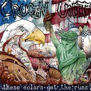 Crucial Unit - These Colors Get The Runs FLAC