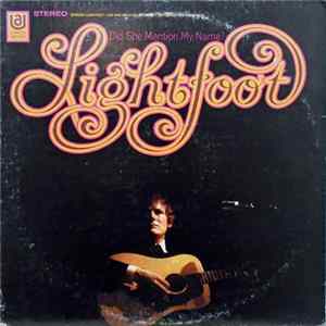 Gordon Lightfoot - Did She Mention My Name FLAC