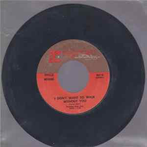 Phyllis McGuire - I Don't Want To Walk Without You/That's Life FLAC