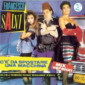 Francesco Salvi - C'è Da Spostare Una Macchina FLAC