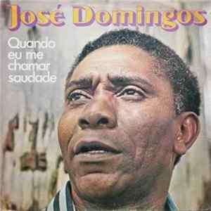 José Domingos - Quando Eu Me Chamar Saudade FLAC