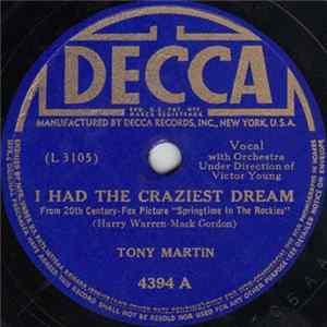 Tony Martin - I Had The Craziest Dream / Don't Ask Me Why FLAC