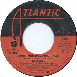 Foreigner - Long, Long Way From Home FLAC