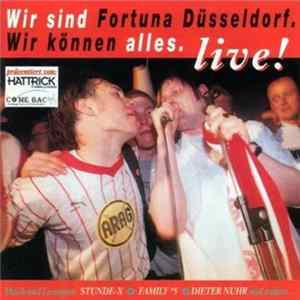 Various - Wir Sind Fortuna Düsseldorf.Wir Können Alles.Live! FLAC