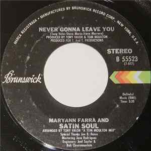 Maryann Farra And Satin Soul - Never Gonna Leave You FLAC