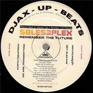 SBLES3PLEX - Remember The Future FLAC