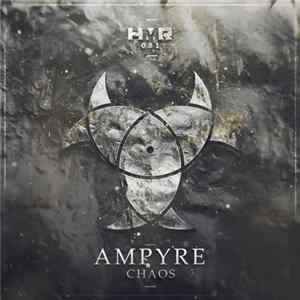 Ampyre - Chaos FLAC