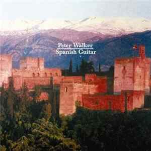 Peter Walker - Spanish Guitar FLAC